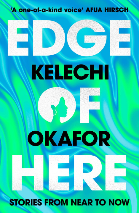 Buch Edge of Here Kelechi Okafor