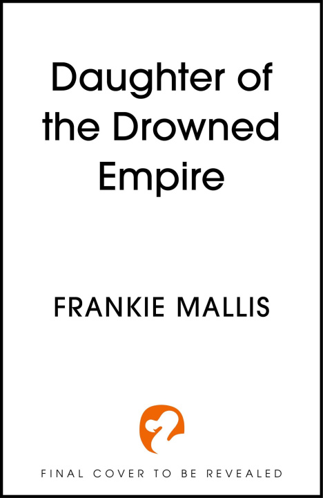 Book Daughter of the Drowned Empire 