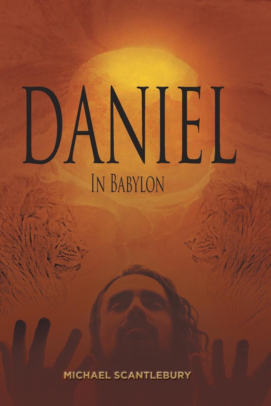 Knjiga Daniel in Babylon Michael Scantlebury