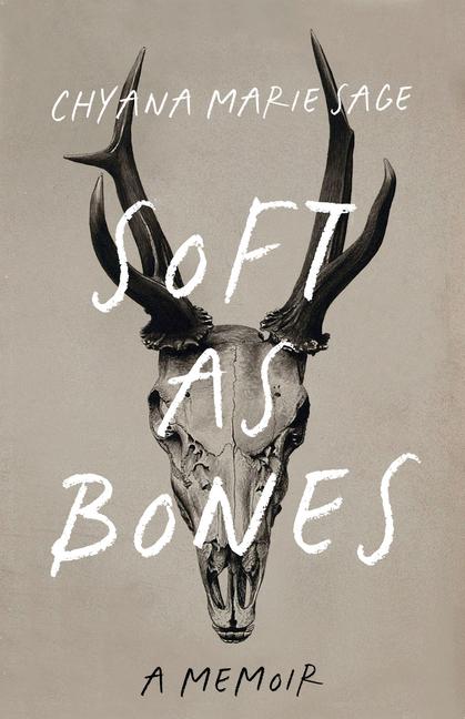Buch Soft as Bones Chyana Marie Sage