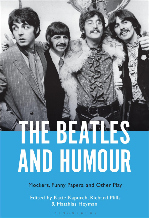 Książka The Beatles and Humour Richard Mills