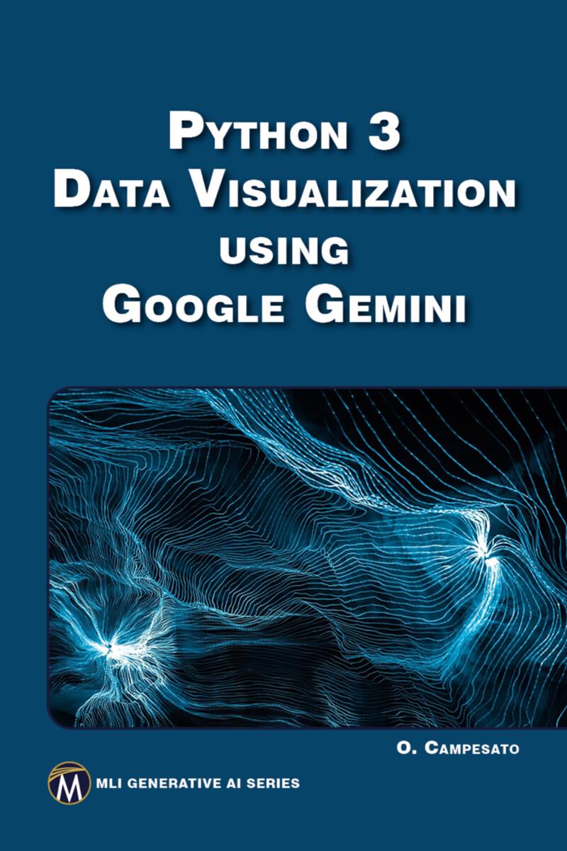 Carte Python 3 Data Visualization Using Google Gemini Oswald Campesato