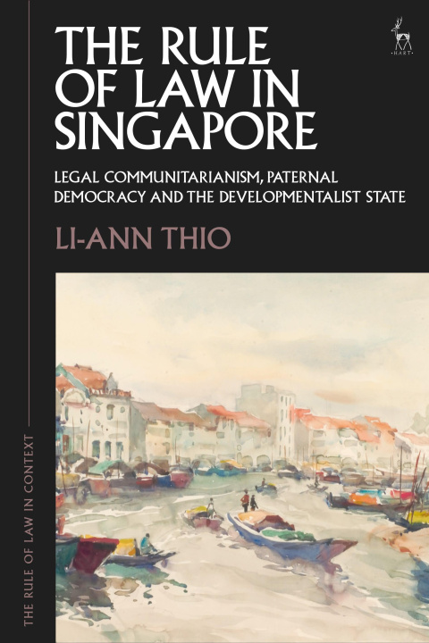 Kniha The Rule of Law in Singapore Gabrielle Appleby