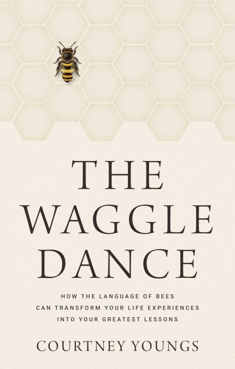 Kniha The Waggle Dance 