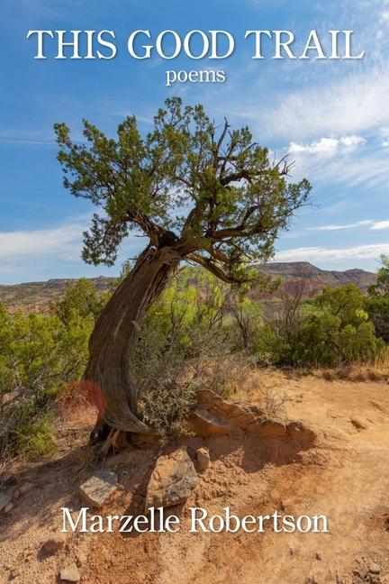 Knjiga This Good Trail Marzelle Robertson