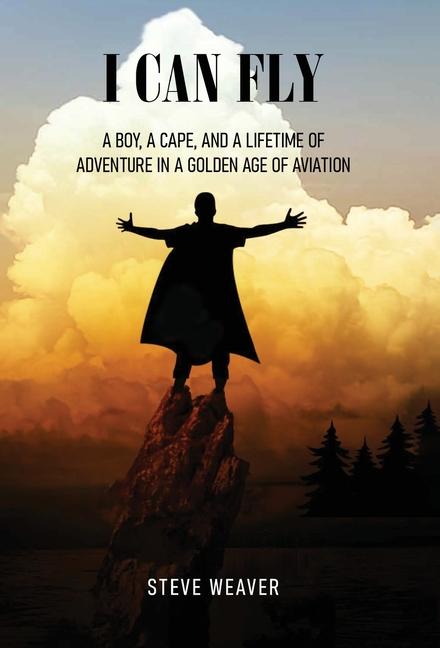 Book I Can Fly Steve Weaver