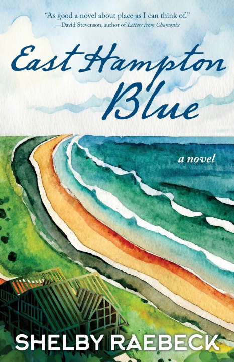 Knjiga East Hampton Blue Shelby Raebeck