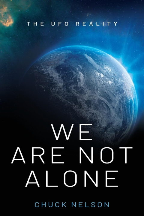 Kniha We Are Not Alone Chuck Nelson