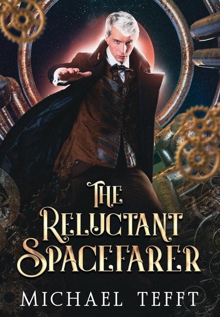 Libro The Reluctant Spacefarer Michael Tefft