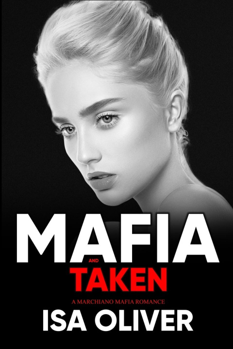 Книга Mafia And Taken 