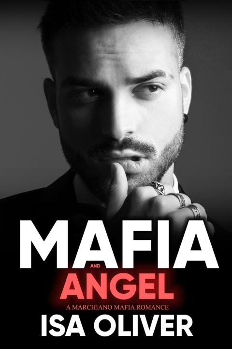 Könyv Mafia And Angel 