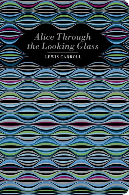 Book Alice Through the Looking Glass 