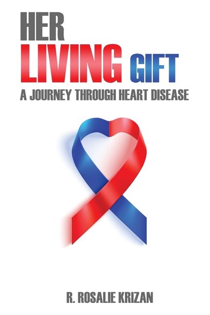 Boek Her Living Gift R. Rosalie Krizan