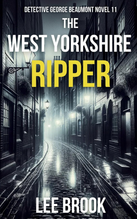 Knjiga The West Yorkshire Ripper Brook