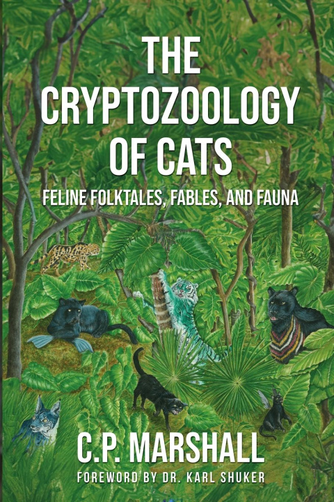 Książka The Cryptozoology of Cats 