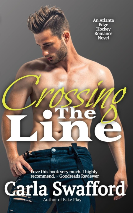 Knjiga Crossing The Line Carla Swafford