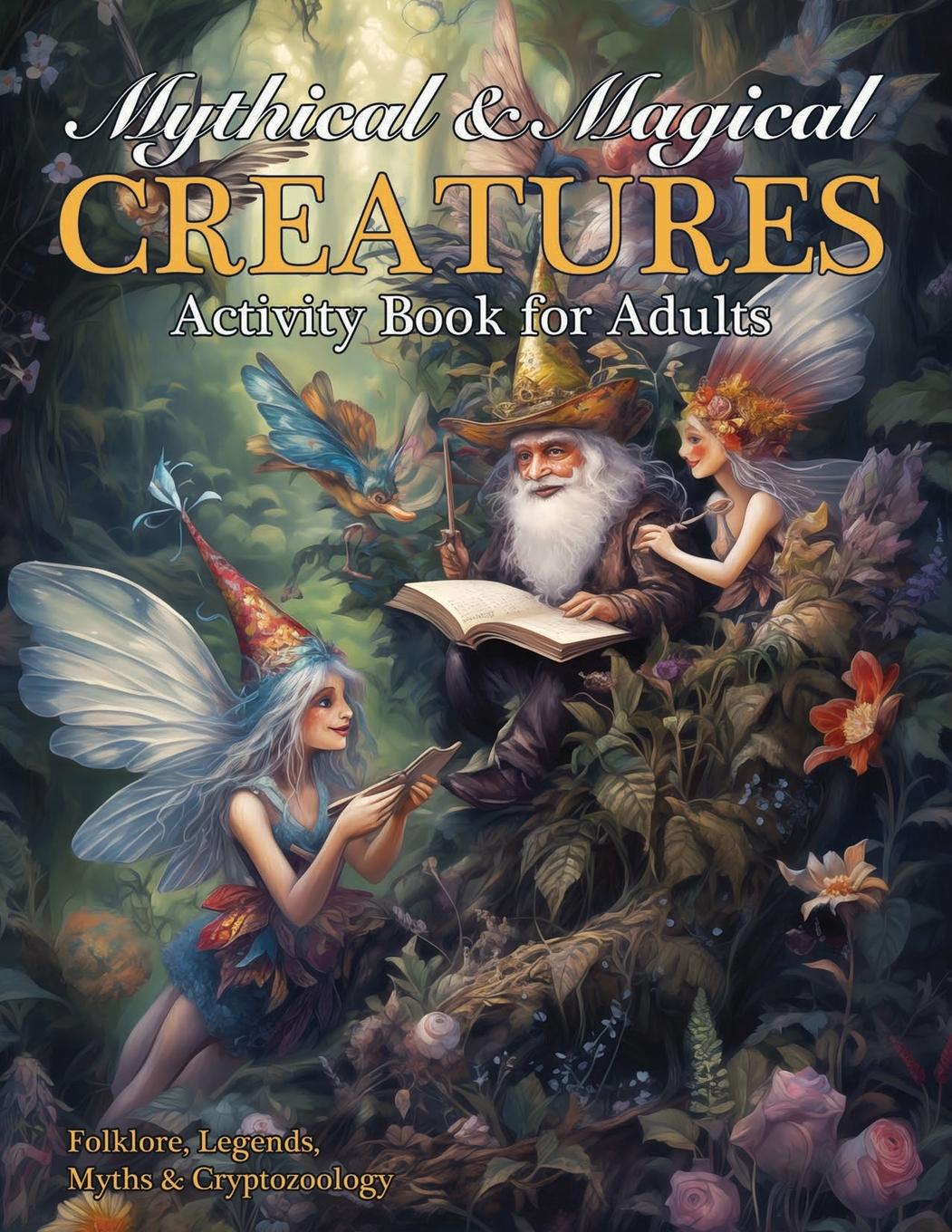 Libro Mythical & Magical Creatures Activity Book for Adults 