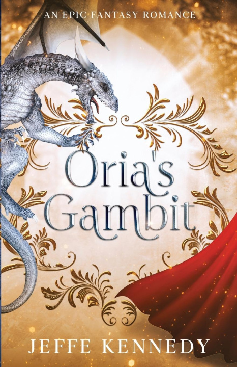 Knjiga Oria's Gambit Jeffe Kennedy
