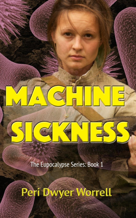 Knjiga Machine Sickness Peri D Worrell