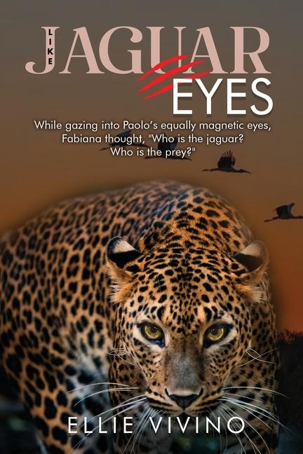 Boek Like Jaguar Eyes Ellie Vivino