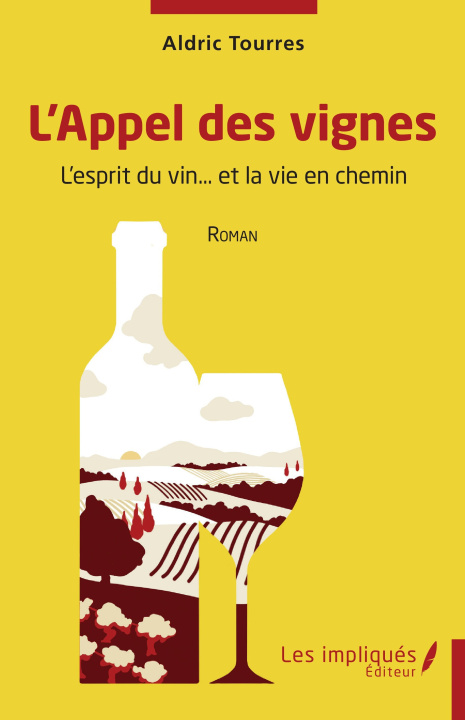 Knjiga L'Appel des vignes Aldric Tourres