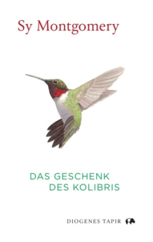 Kniha Das Geschenk des Kolibris Stefanie Schäfer