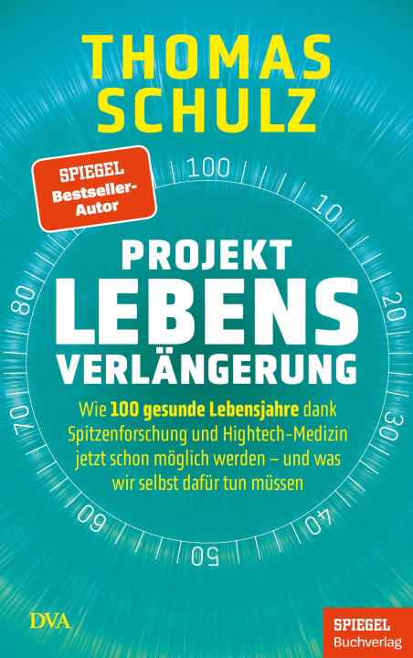 Knjiga Projekt Lebensverlängerung Thomas Schulz