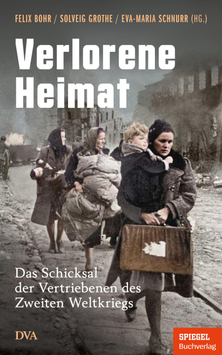 Boek Verlorene Heimat Felix Bohr