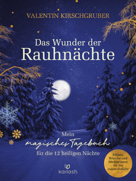 Knjiga Das Wunder der Rauhnächte Valentin Kirschgruber