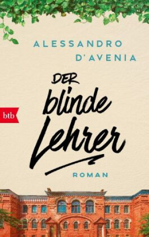 Knjiga Der blinde Lehrer Verena von Koskull