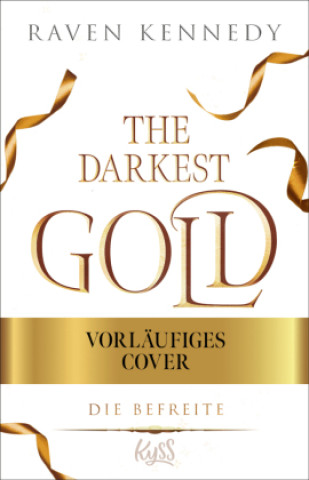Kniha The Darkest Gold - Die Befreite Ulrike Gerstner