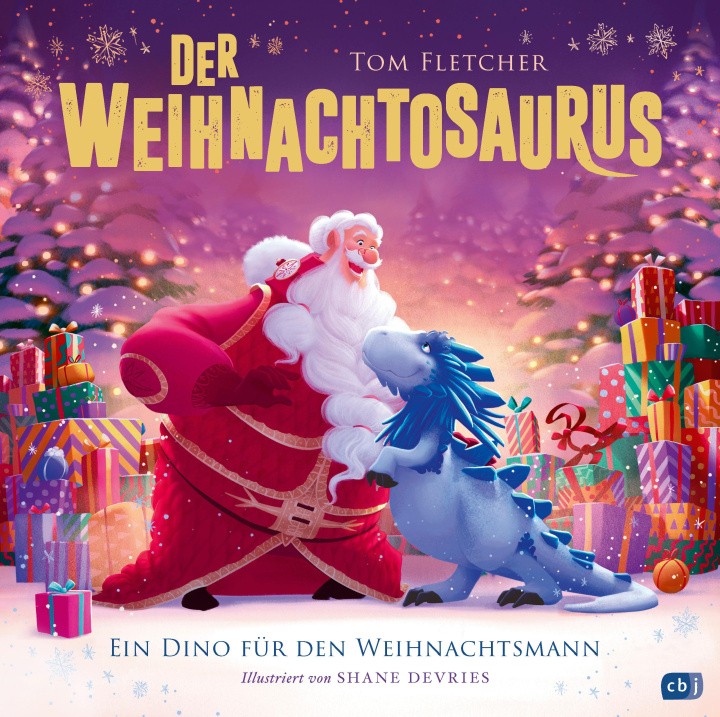 Kniha Der Weihnachtosaurus - Ein Dino für den Weihnachtsmann Shane Devries