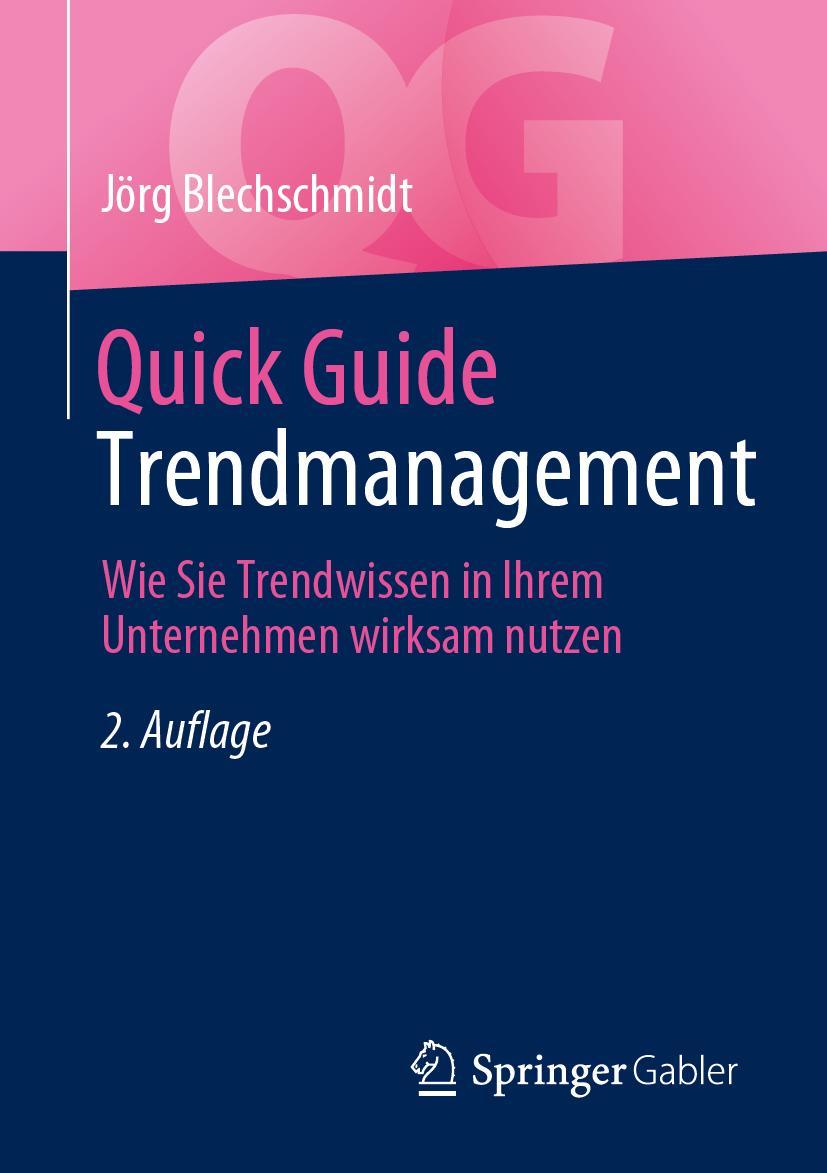Knjiga Quick Guide Trendmanagement Blechschmidt