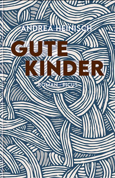 Knjiga Gute Kinder Andrea Heinisch