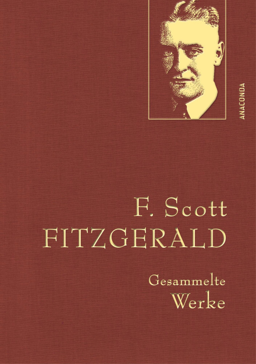 Kniha F. Scott Fitzgerald, Gesammelte Werke Kai Kilian