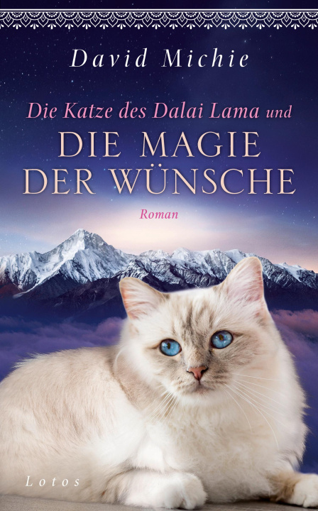 Kniha Die Katze des Dalai Lama und die Magie der Wünsche Kristof Kurz