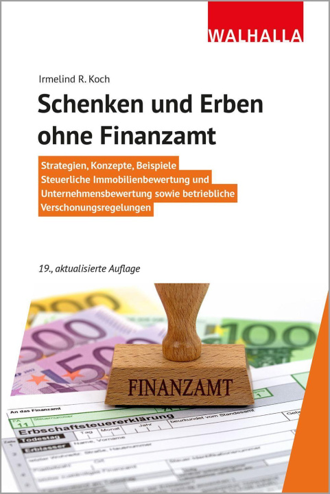 Kniha Schenken und Erben ohne Finanzamt 