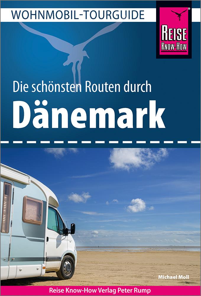 Livre Reise Know-How Wohnmobil-Tourguide Dänemark 