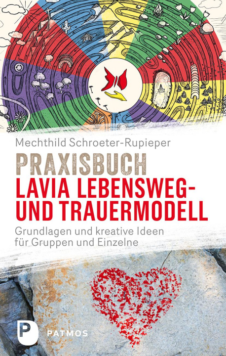 Buch Praxisbuch Lavia Lebensweg- und Trauermodell Mechthild Schroeter-Rupieper