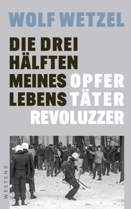 Boek Die drei Hälften meines Lebens Wolf Wetzel