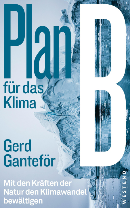 Knjiga Plan B für das Klima Gerd Ganteför