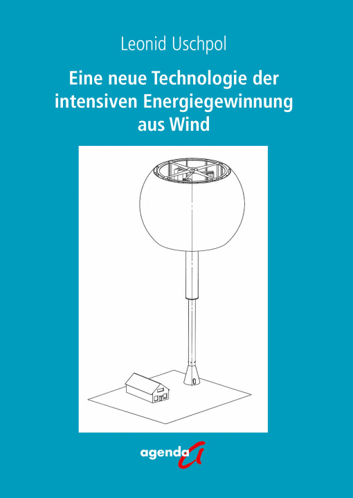 Книга Eine neue Technologie der intensiven Energiegewinnung aus Wind 