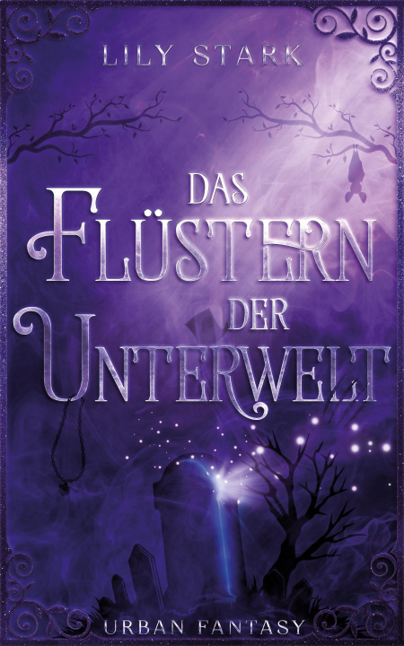 Boek Das Flüstern der Unterwelt Lily Stark