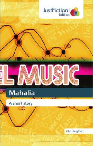 Knjiga Mahalia John Haughton