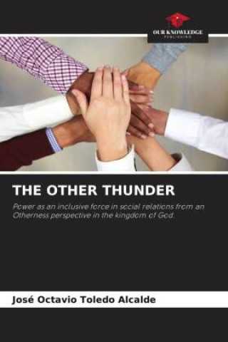 Knjiga THE OTHER THUNDER José Octavio Toledo Alcalde