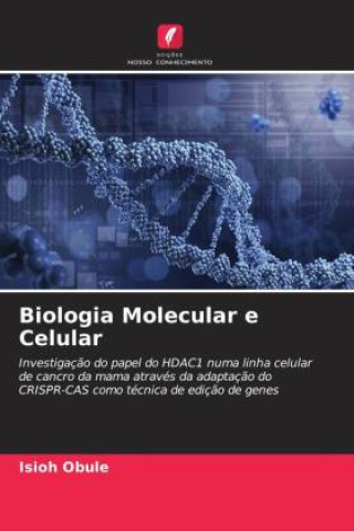 Knjiga Biologia Molecular e Celular Isioh Obule