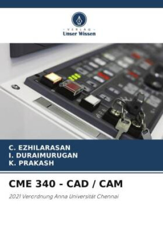 Libro CME 340 - CAD / CAM I. Duraimurugan