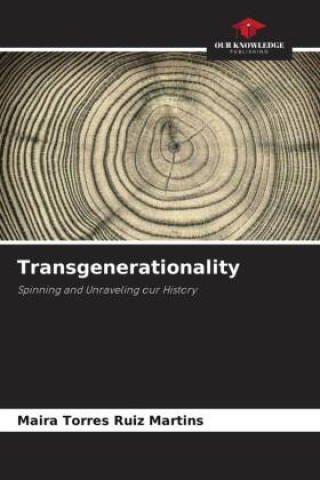 Knjiga Transgenerationality Maira Torres Ruiz Martins