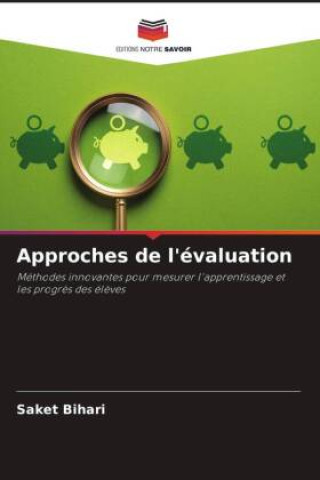 Knjiga Approches de l'évaluation Saket Bihari