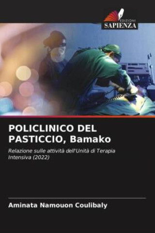 Knjiga POLICLINICO DEL PASTICCIO, Bamako Aminata  Namouon Coulibaly